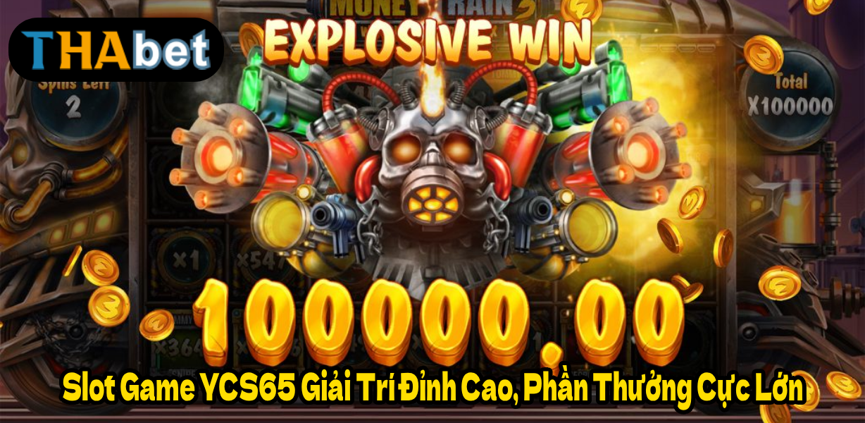 Slot Game YCS65 Giải Trí Đỉnh Cao, Phần Thưởng Cực Lớn